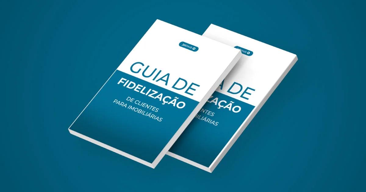 Thumbnail do guia de fidelização de clientes para imobiliárias.