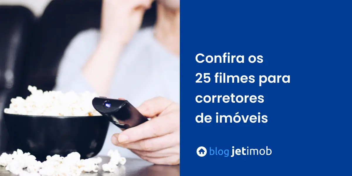 Confira os 25 filmes para corretores de imóveis