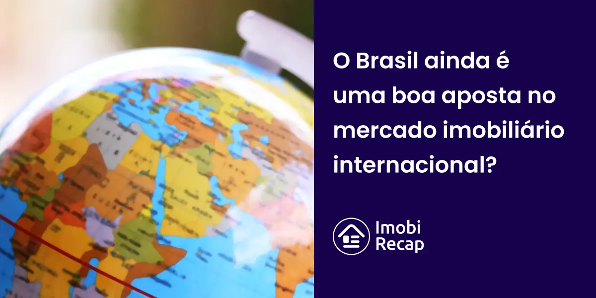 Globo terrestre mostrando os melhores lugares para investir em imóveis.