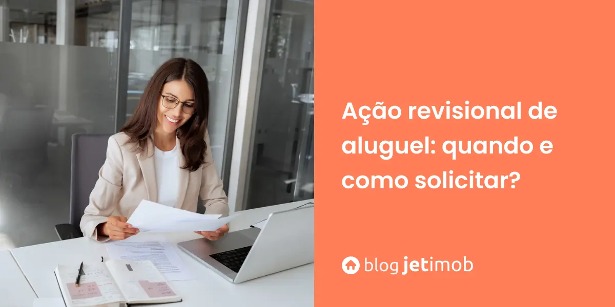 Imagem de uma corretora analisando uma ação revisional de aluguel.