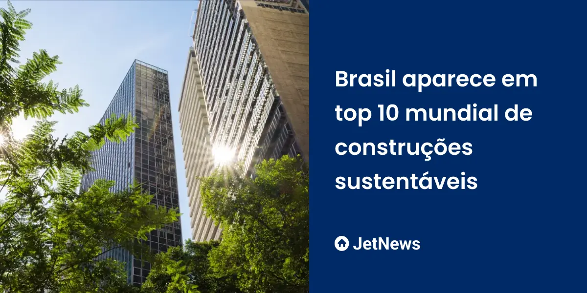Imagem de construções sustentáveis na cidade de São Paulo.