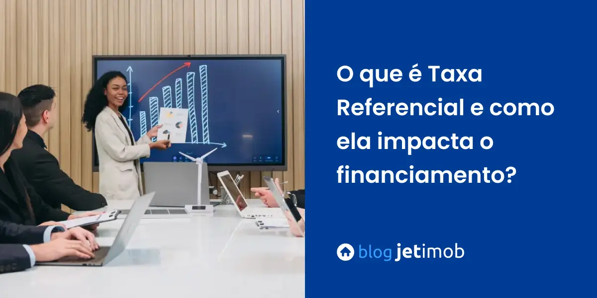 Imagem de corretores de imóveis em reunião para discutir os valores da Taxa Referencial.