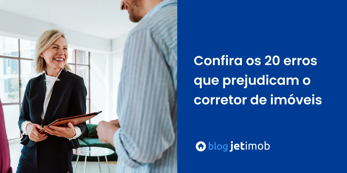 Imagem de alguns erros que prejudicam o corretor de imóveis.