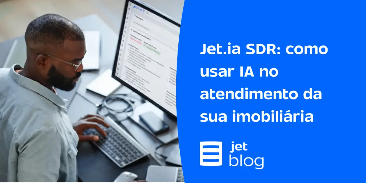 Corretor imobiliário usando a Jet.ia SDR para qualificar seu leads.